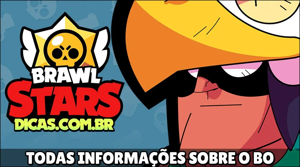 Tudo sobre o Brawler Bo no Brawl Stars