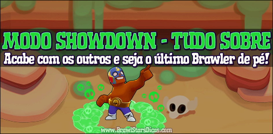 Combate Showdown Como Jogar Melhores Brawlers E Mapas Brawl Stars Dicas - dicas no jogo brawl stars