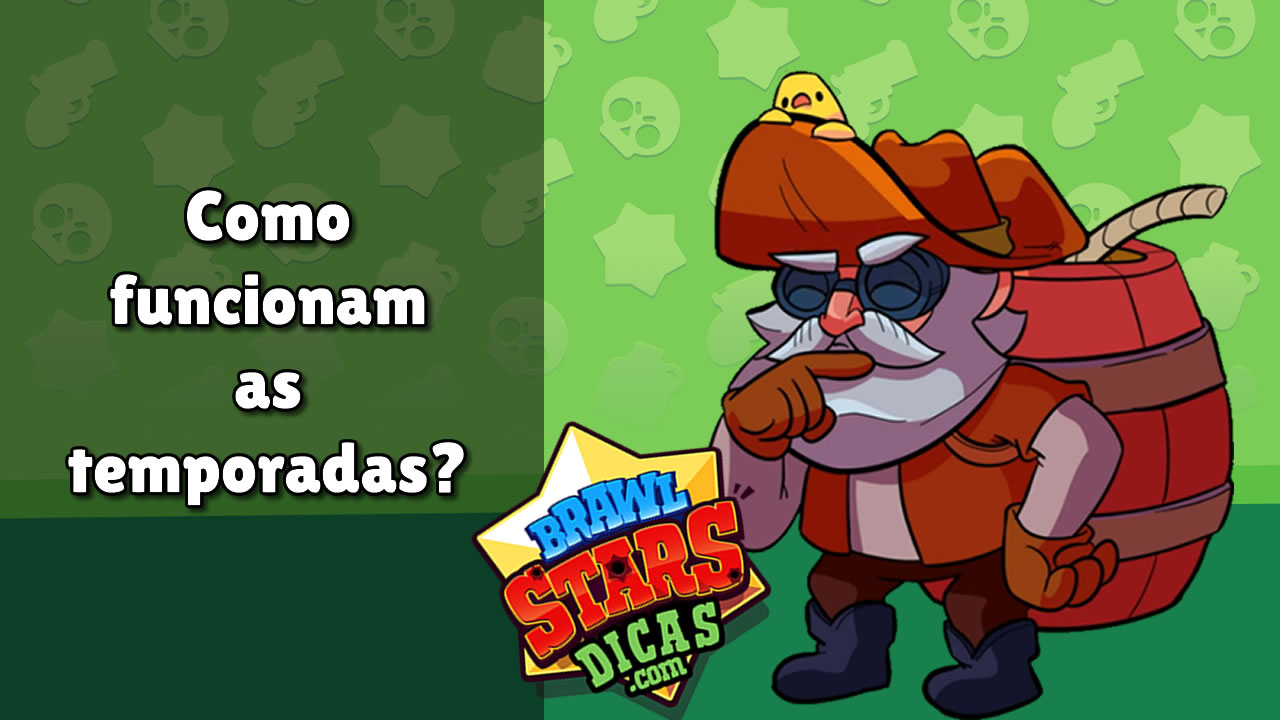 Tudo Sobre As Temporadas Seasons Brawl Stars Dicas - rushei nos 13 k de trofeu brawl stars