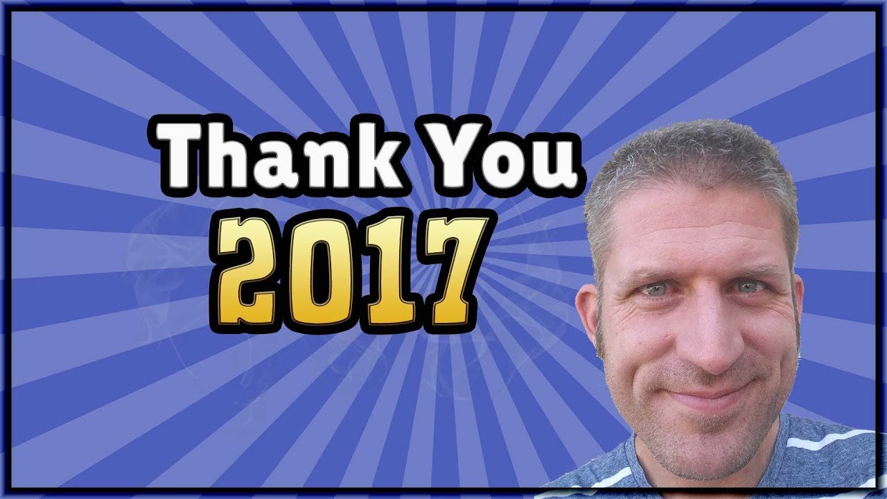 2017 was AWESOME | Lex and Brawl Stars | A look back at ...