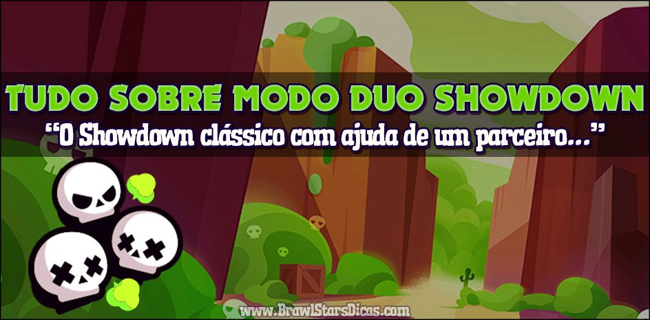 Combate Em Dupla Como Jogar Melhores Brawlers E Mapas Brawl Stars Dicas - cara brawl stars de todos os bralers desenhado