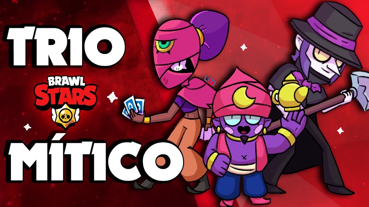 Liberei Novo Brawler Eugenio E Joguei Com O Trio Mitico Brawl Stars Brawl Stars Dicas - todos os brawlers míticos do brawl stars