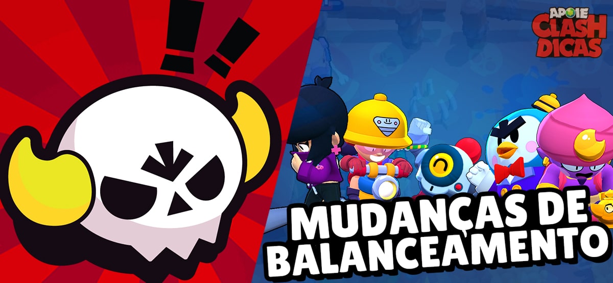 Balanceamento Mudancas E Correcoes De Erros Brawl Stars Dicas - brawl stars balanceamento