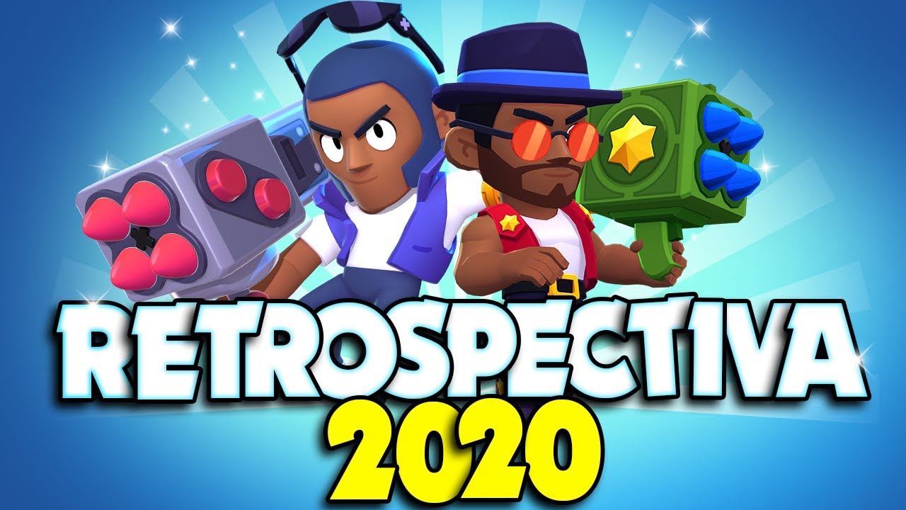 RETROSPECTIVA 2020 BRAWL STARS! | Brawl Stars Dicas