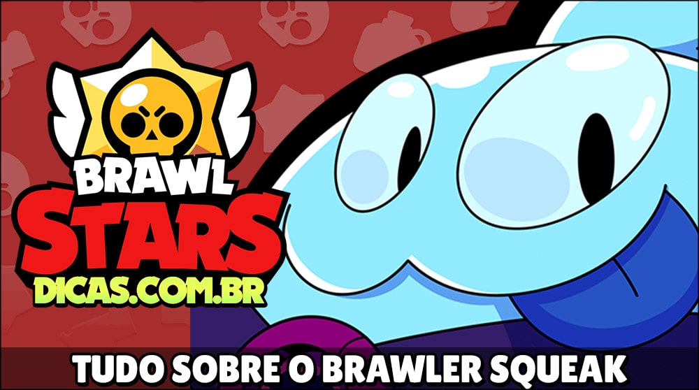 Squeak Wiki Estrategias E Skins Brawl Stars Dicas - squeak imagens dos personagens do brawl stars