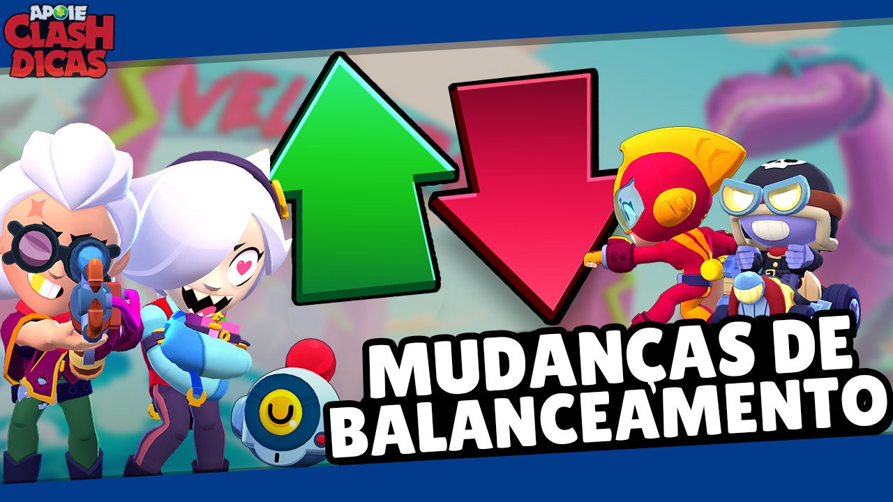 Balanceamento Brawl Stars Dicas - lista de balanceamento brawl stars 2021