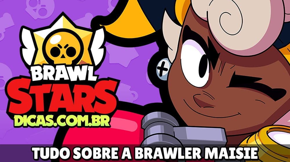 Brawler Maisie do Brawl Stars