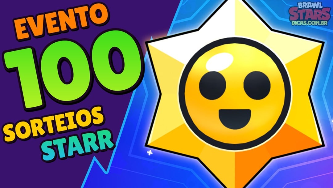 Participe do Evento Épico: #100StarrDrops no Brawl Stars