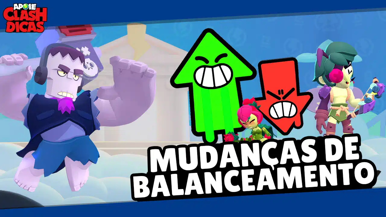 Nerfs, Buffs e Reformulações de Brawlers