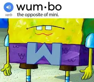 Significado Wumbo - Meme Bob Esponja Patrick