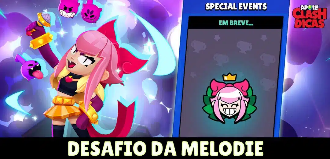 Desafio da Melodie: Desbloqueie a Nova Brawler e Sorteios Starr!