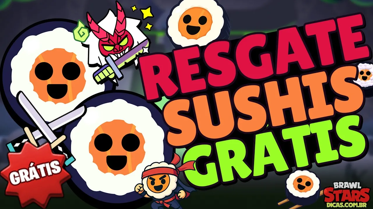 2x Sushis Grátis no Brawl Stars