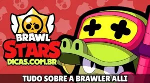 Alli Brawl Stars: Conheça a Nova Brawler Mítica