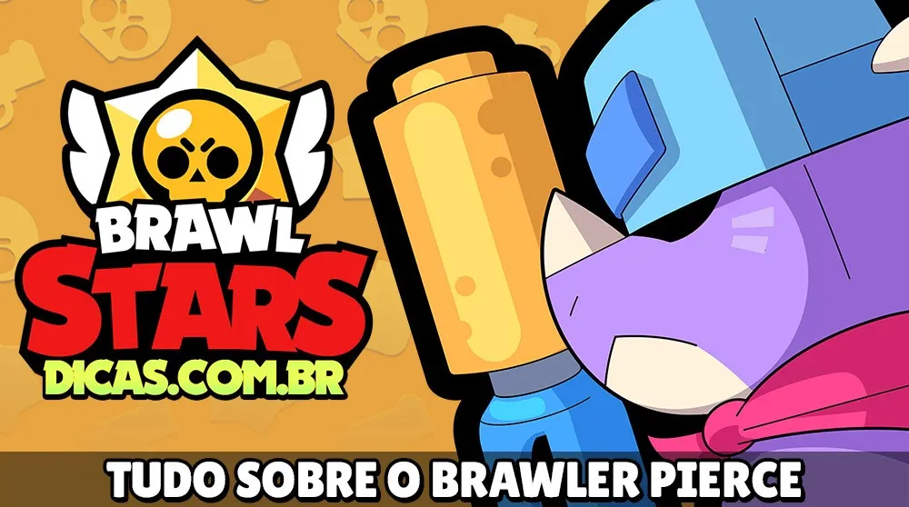 Pierce no Brawl Stars – Wiki completa do novo Brawler Lendário