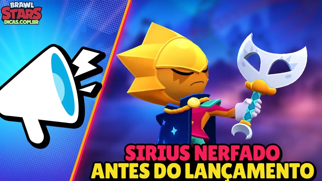 Sirius recebeu 3 nerfs antes do lançamento! Veja o que mudou