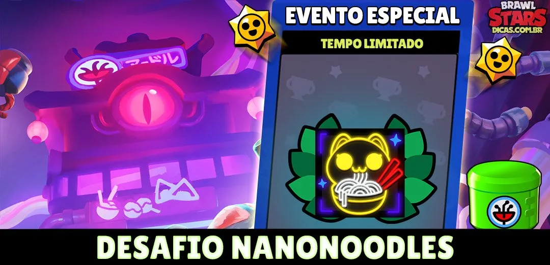 Desafio NanoNoodles Brawl Stars